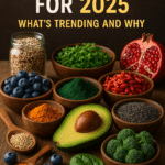 Superfoods for 2025
