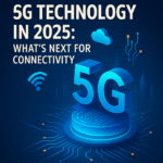 5G technology trends 2025