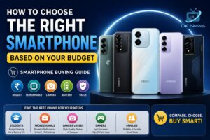 Choose the Right Smartphone Based on Your Budget